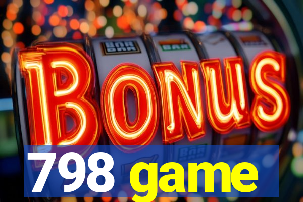 798 game